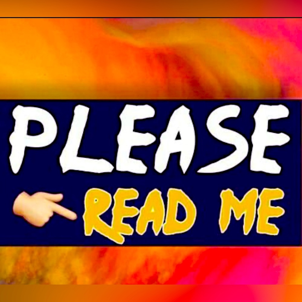 READ ME!!!